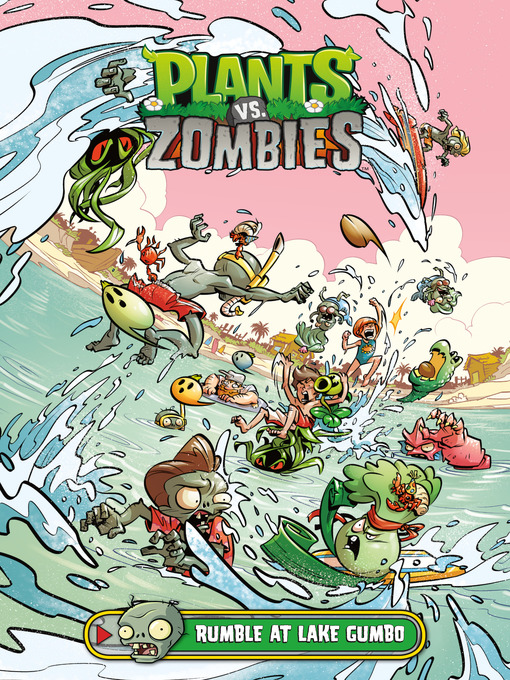 Title details for Plants vs. Zombies (2015), Volume 10 by Paul Tobin - Wait list